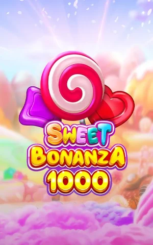 Sweet Bonanza 1000 von Pragmatic Play